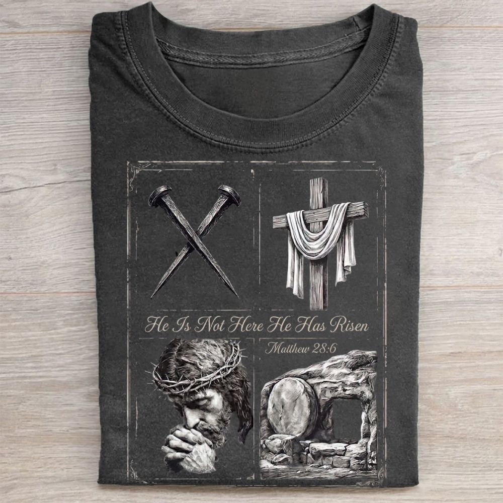 He Is Not Here He Has Risen Christian Washed Tee