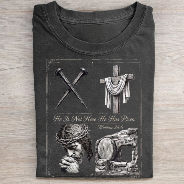 He Is Not Here He Has Risen Christian  Washed Tee 