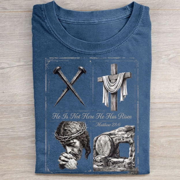 He Is Not Here He Has Risen Christian  Washed Tee 