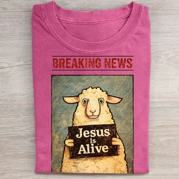 Jesus Is Alive Christian Washed Tee 