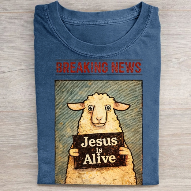 Jesus Is Alive Christian Washed Tee 