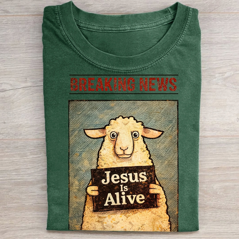Jesus Is Alive Christian Washed Tee 