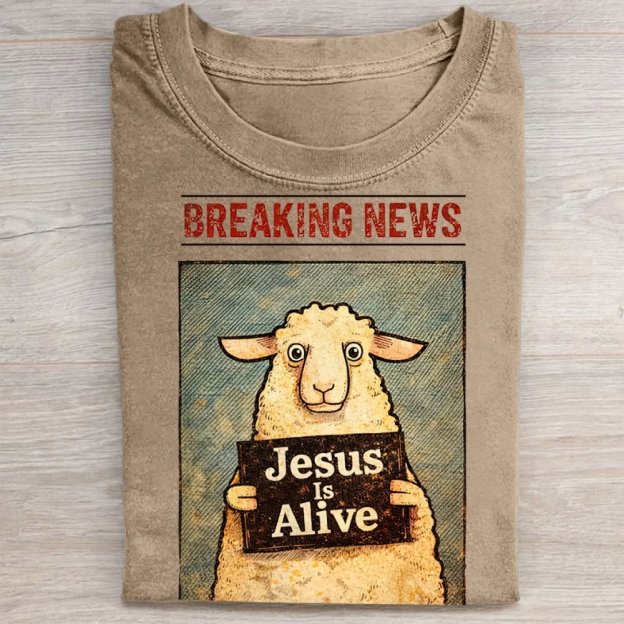 Jesus Is Alive Christian Washed Tee 