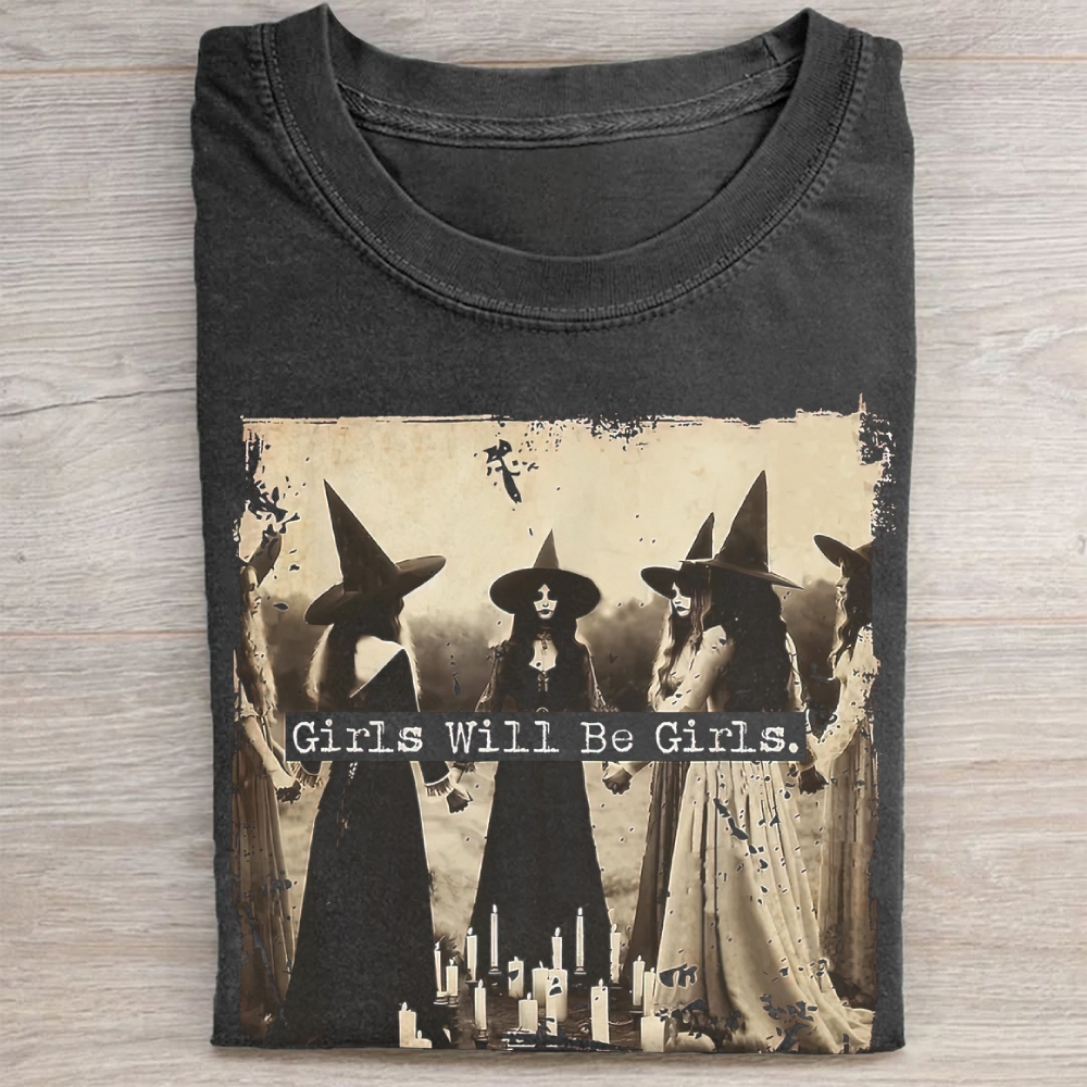 "Girls Will Be Girls" Witch Coven Vintage Washed Tee