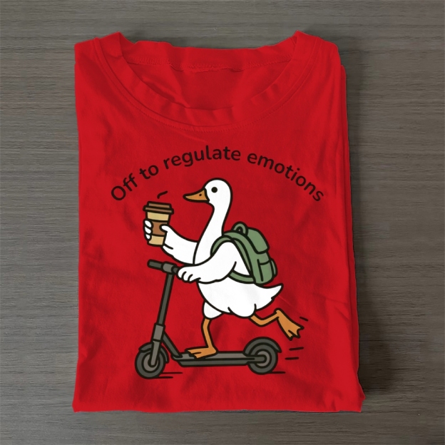 Off To Regulate Emotions Casual Cotton T-Shirt