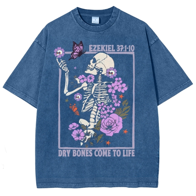 Dry Bones Come To Life  Washed T-Shirt