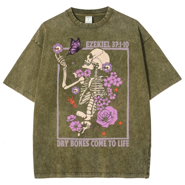 Dry Bones Come To Life  Washed T-Shirt