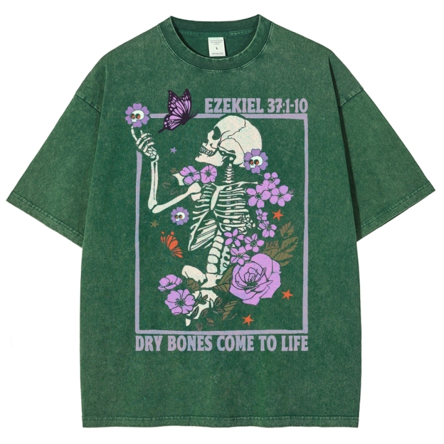 Dry Bones Come To Life  Washed T-Shirt