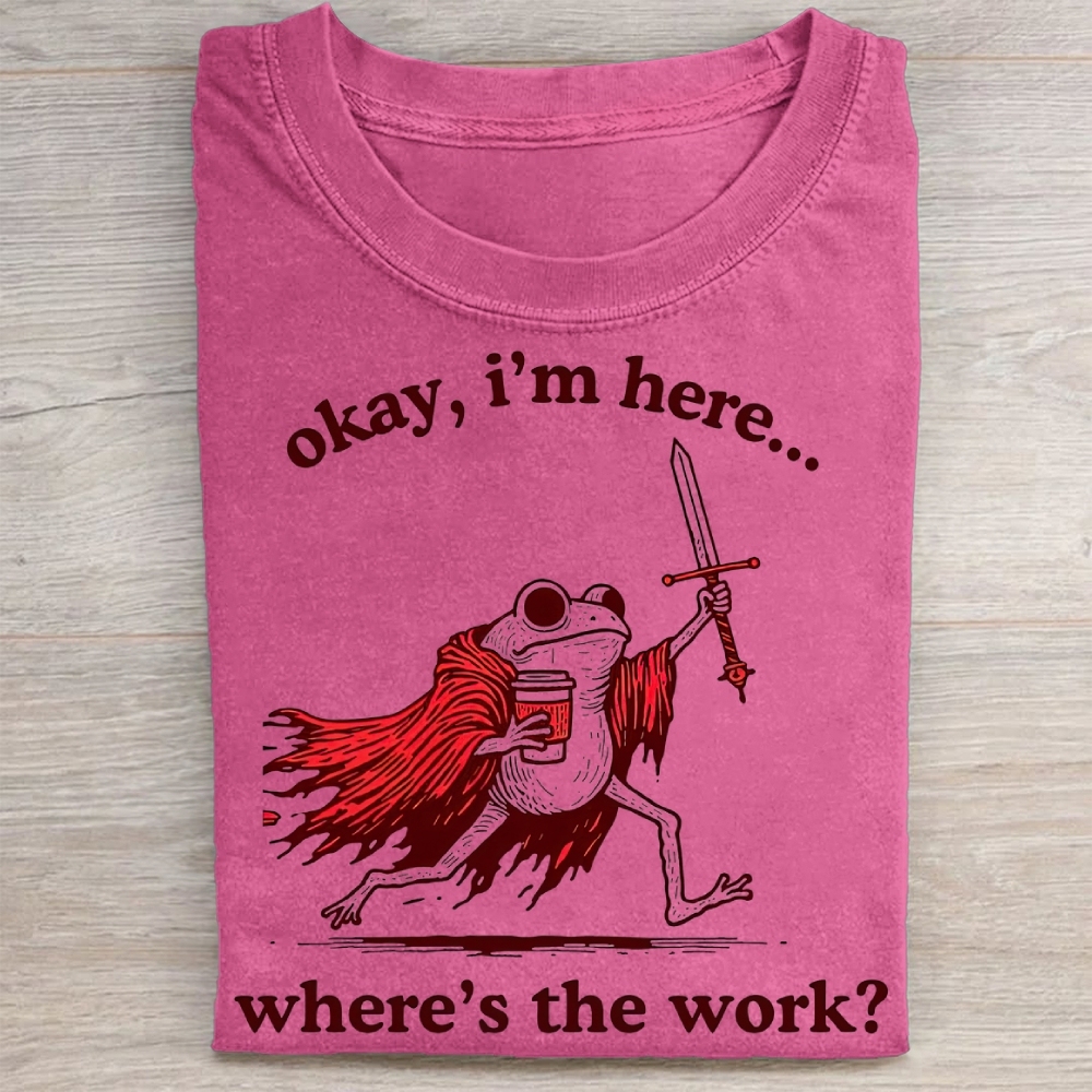 "Okay I'm Here" Warrior Frog Coffee Vintage Washed Tee