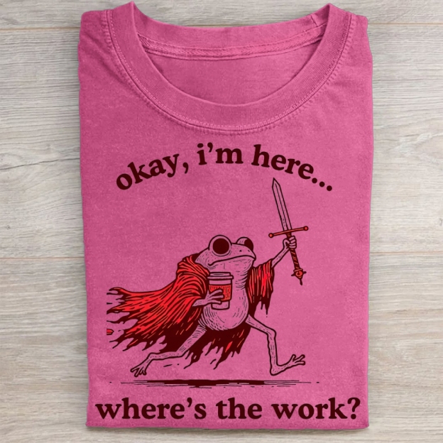 "Okay I'm Here" Warrior Frog Coffee Vintage Washed Tee