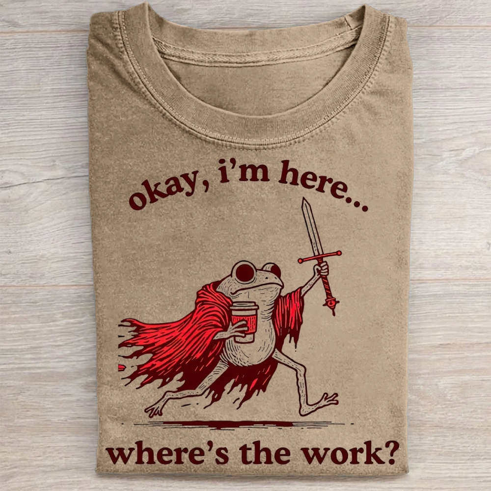 "Okay I'm Here" Warrior Frog Coffee Vintage Washed Tee