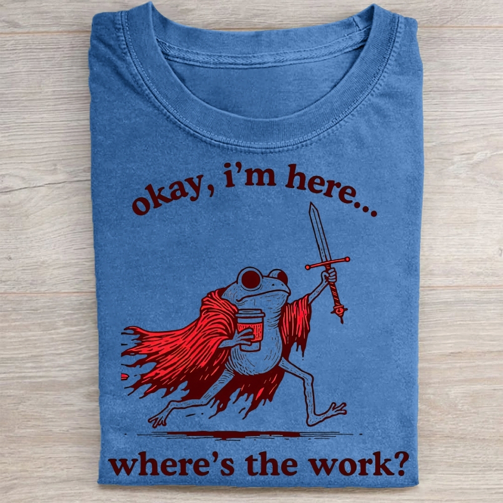 "Okay I'm Here" Warrior Frog Coffee Vintage Washed Tee