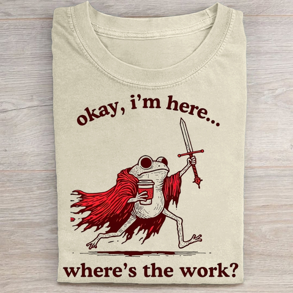 "Okay I'm Here" Warrior Frog Coffee Vintage Washed Tee