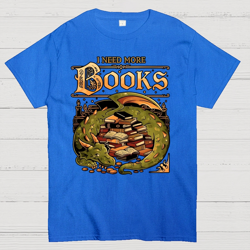 I Need More Books Cotton T-shirt 