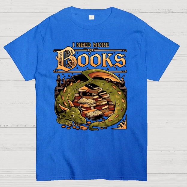 I Need More Books Cotton T-shirt 