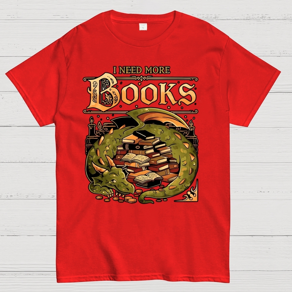 I Need More Books Cotton T-shirt