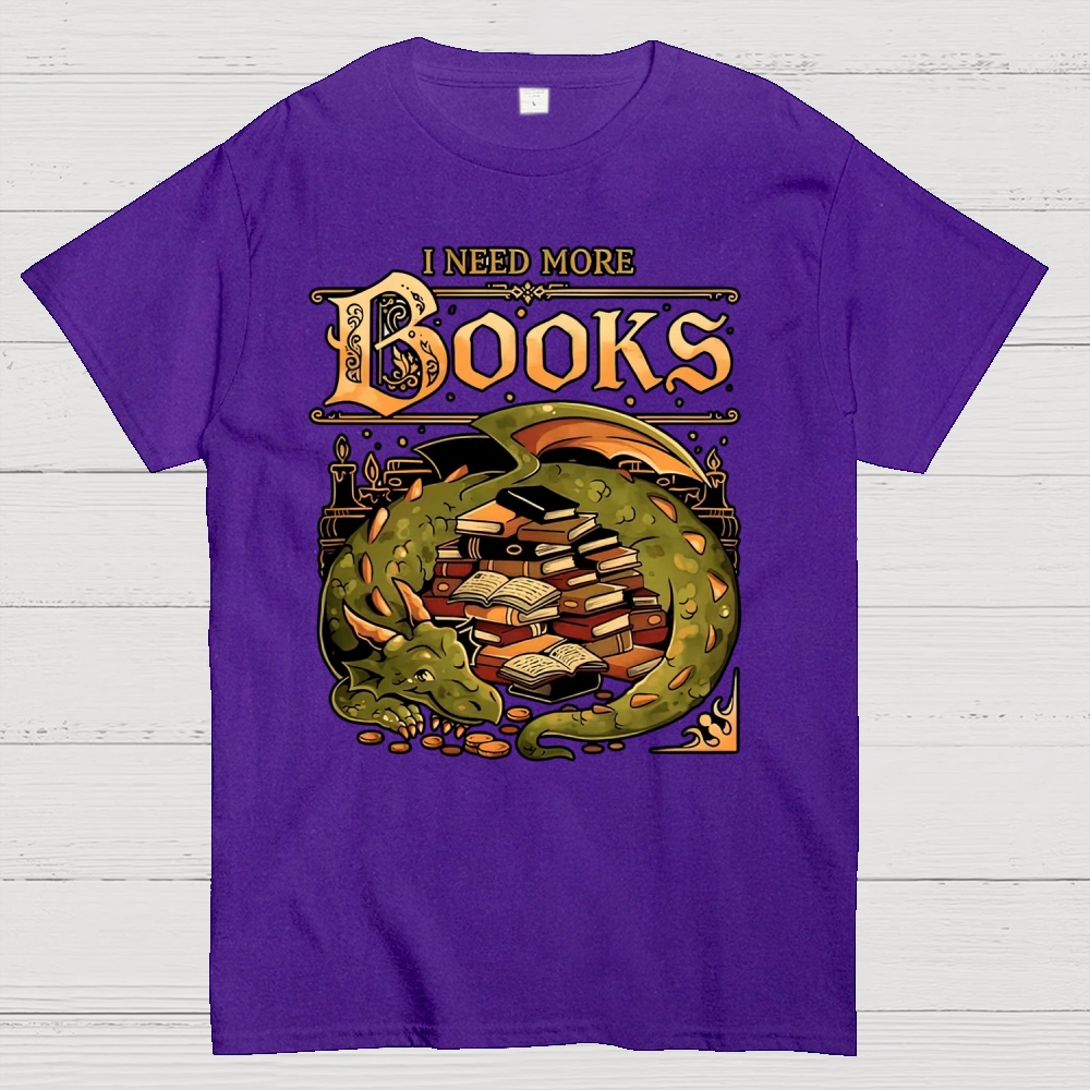 I Need More Books Cotton T-shirt 