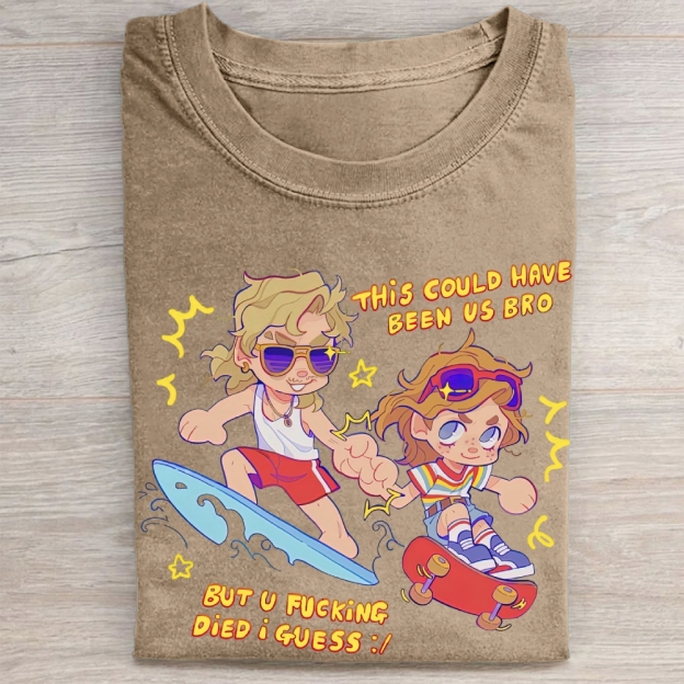 "This Could Have Been Us" Stranger Things Surf Skate Vintage Washed Tee