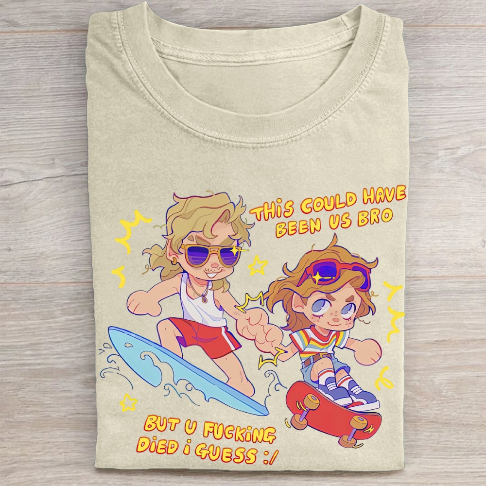 "This Could Have Been Us" Stranger Things Surf Skate Vintage Washed Tee