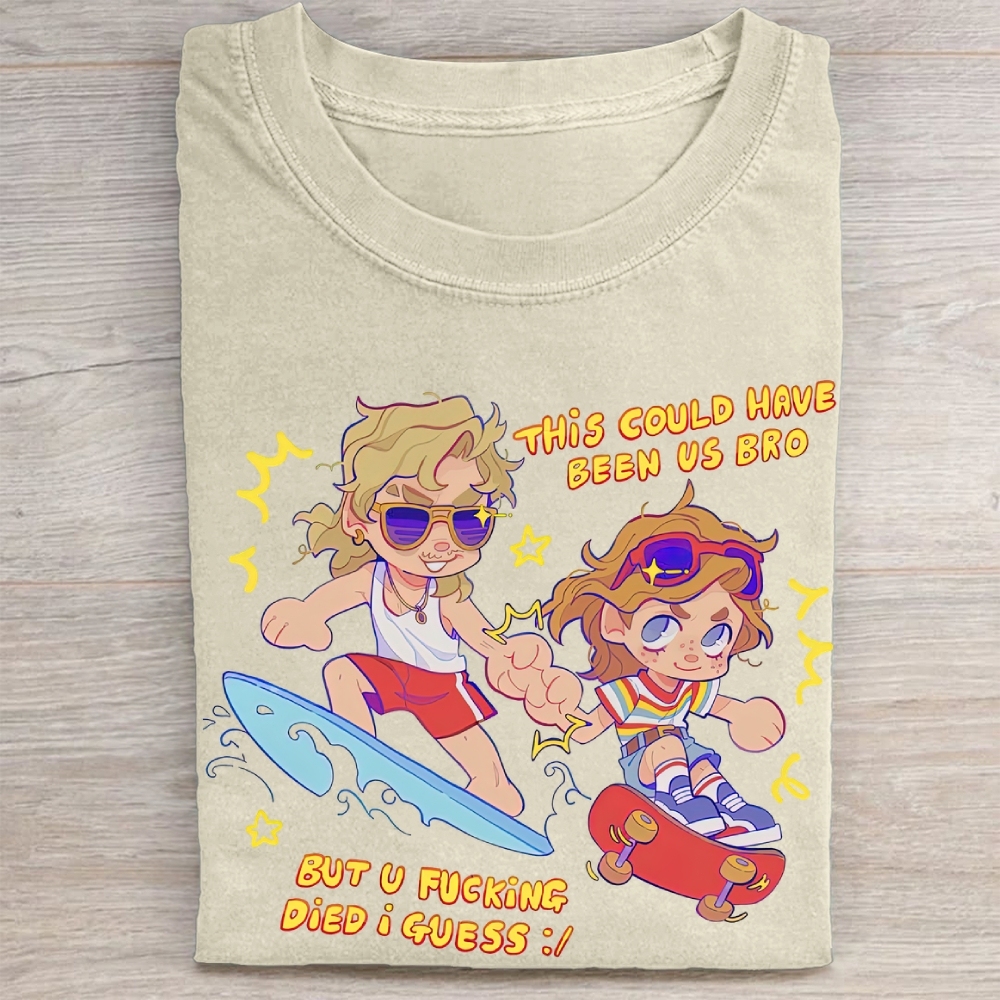 "This Could Have Been Us" Stranger Things Surf Skate Vintage Washed Tee