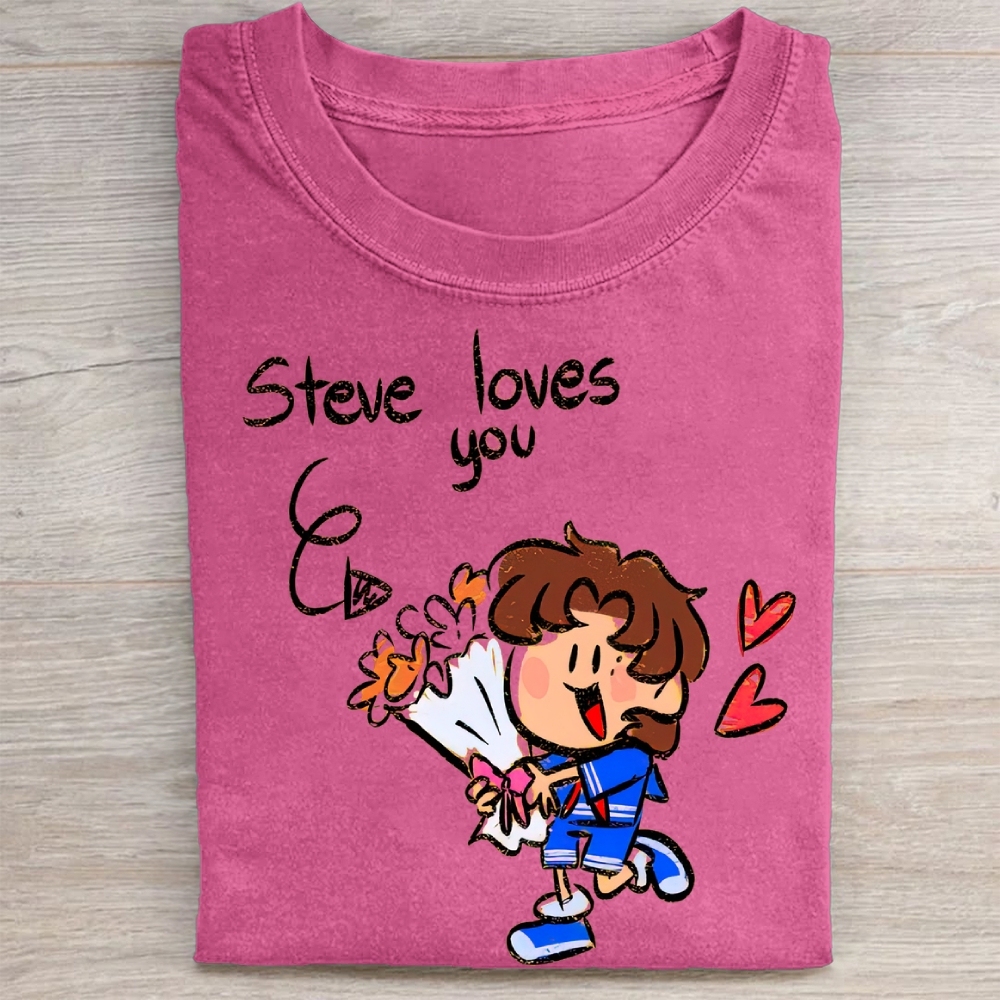 "Steve Loves You" Stranger Things Steve Vintage Washed Tee
