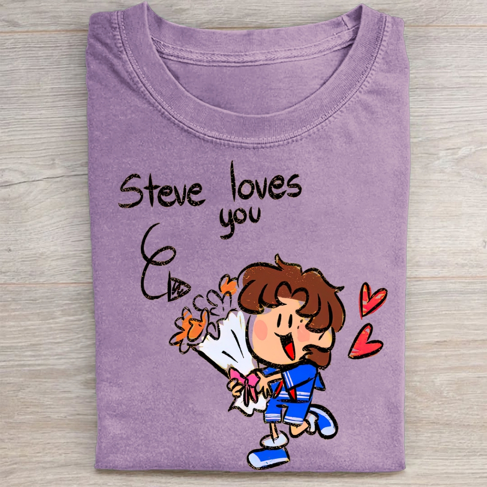 "Steve Loves You" Stranger Things Steve Vintage Washed Tee