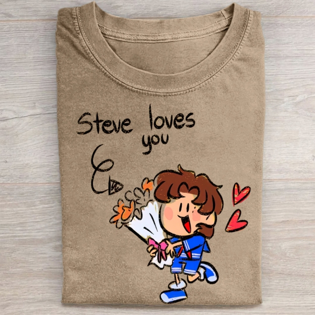 "Steve Loves You" Stranger Things Steve Vintage Washed Tee