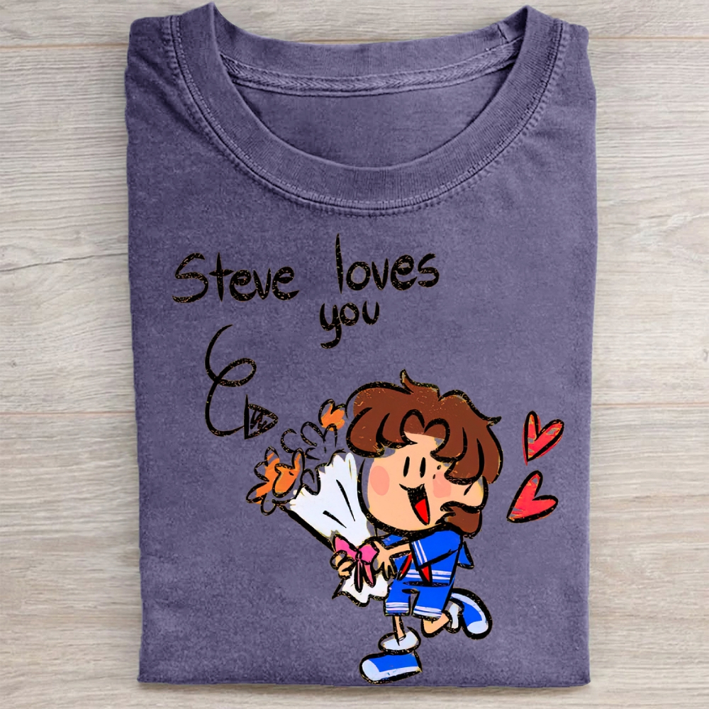 "Steve Loves You" Stranger Things Steve Vintage Washed Tee