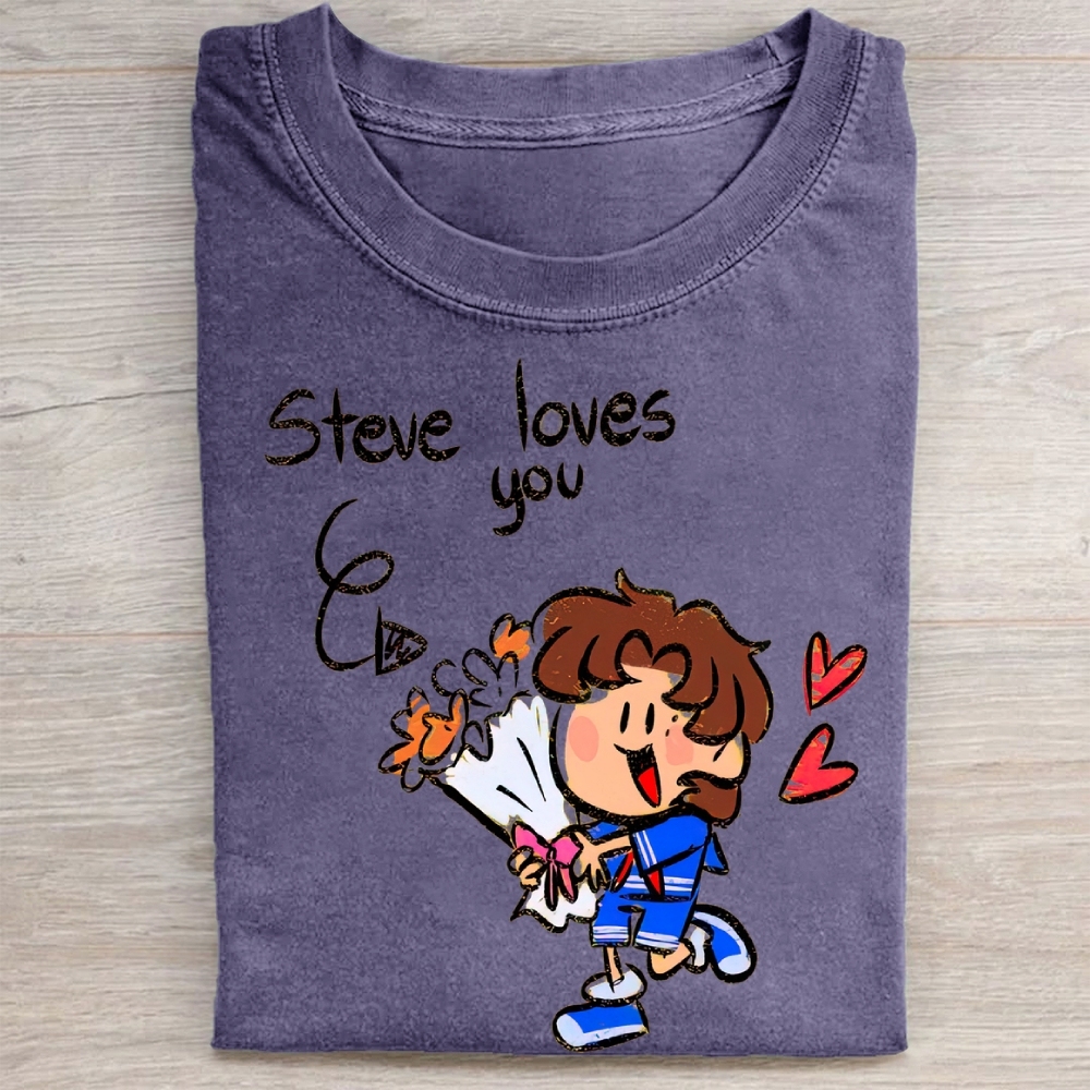 "Steve Loves You" Stranger Things Steve Vintage Washed Tee