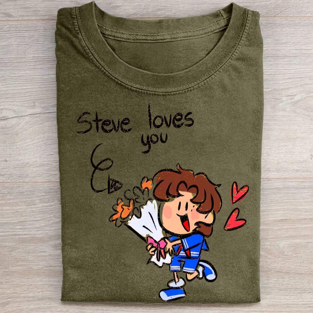 "Steve Loves You" Stranger Things Steve Vintage Washed Tee