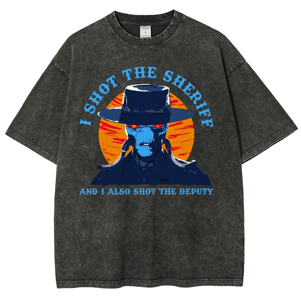 "I Shot The Sheriff" Cad Bane Washed T-Shirt