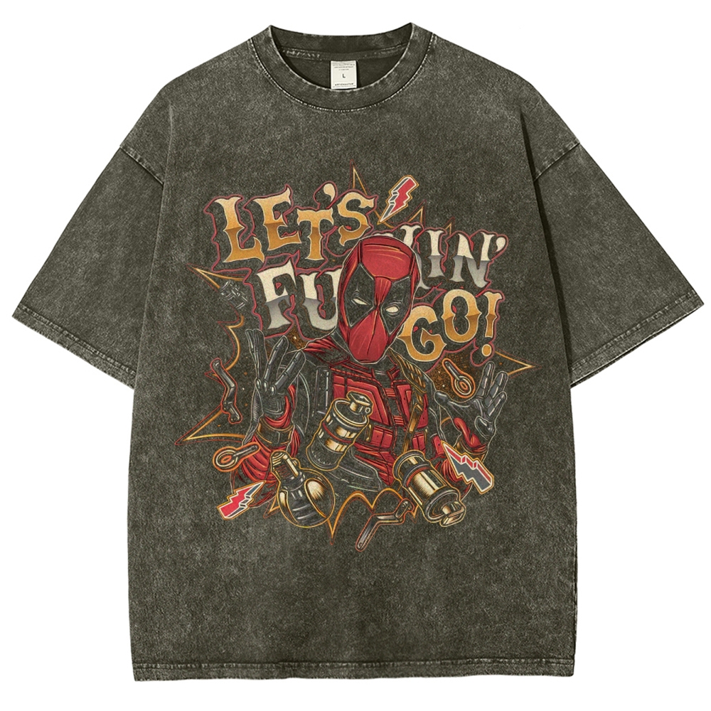 "Let's Fucking Go!" Deadpool Washed T-Shirt