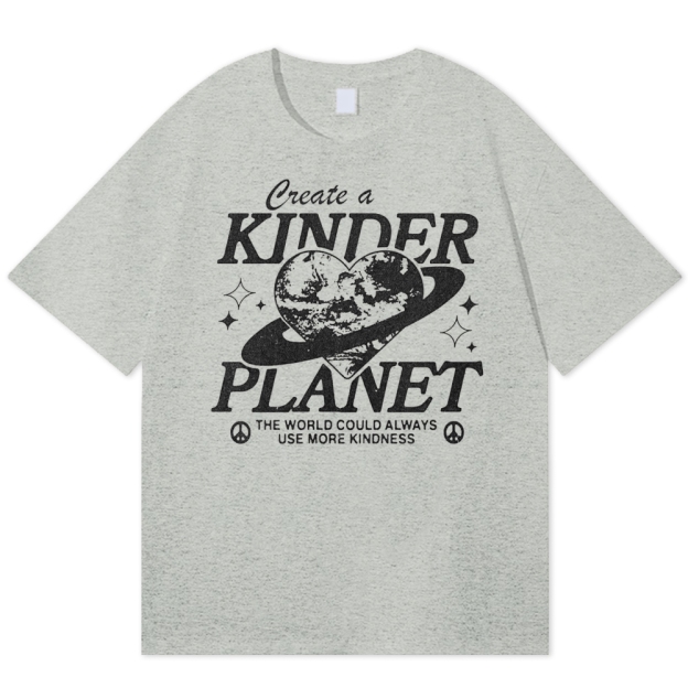 "Create a Kinder Planet" Peace Cotton T-shirt