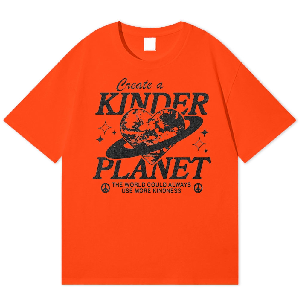 "Create a Kinder Planet" Peace Cotton T-shirt