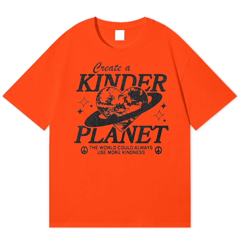 "Create a Kinder Planet" Peace Cotton T-shirt