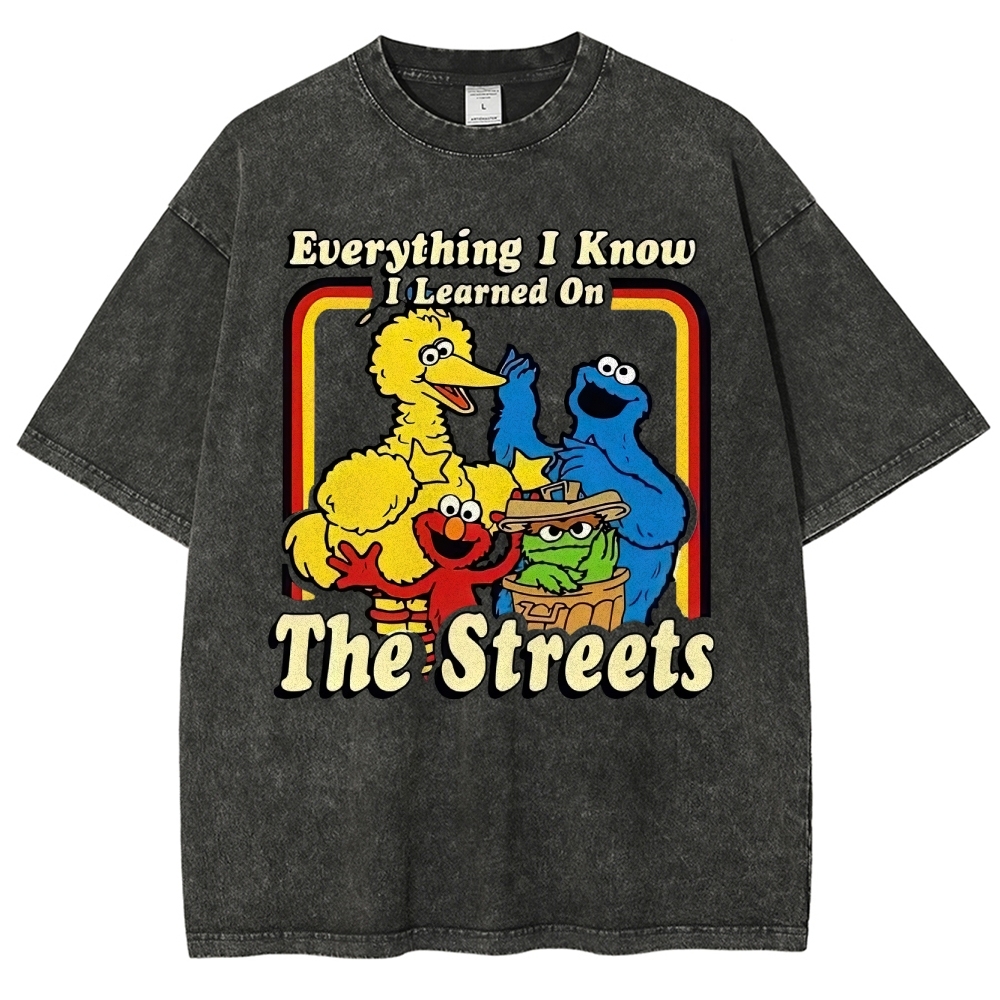 "Everything I Know I Learned On The Streets" Washed T-Shirt