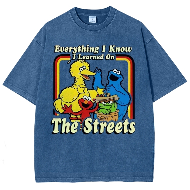 "Everything I Know I Learned On The Streets" Washed T-Shirt