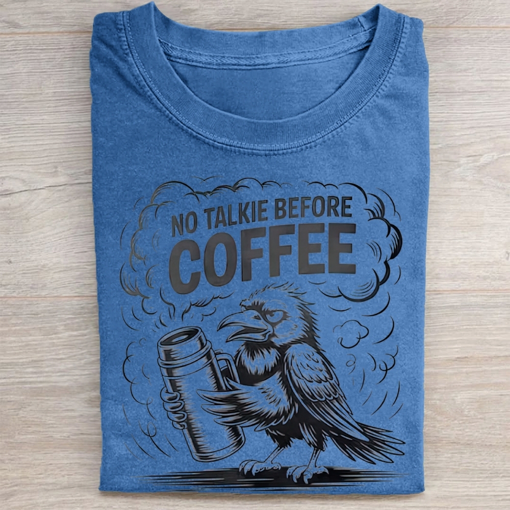 "No Talkie Before Coffee" Raven CoffeeRaven Vintage Washed Tee