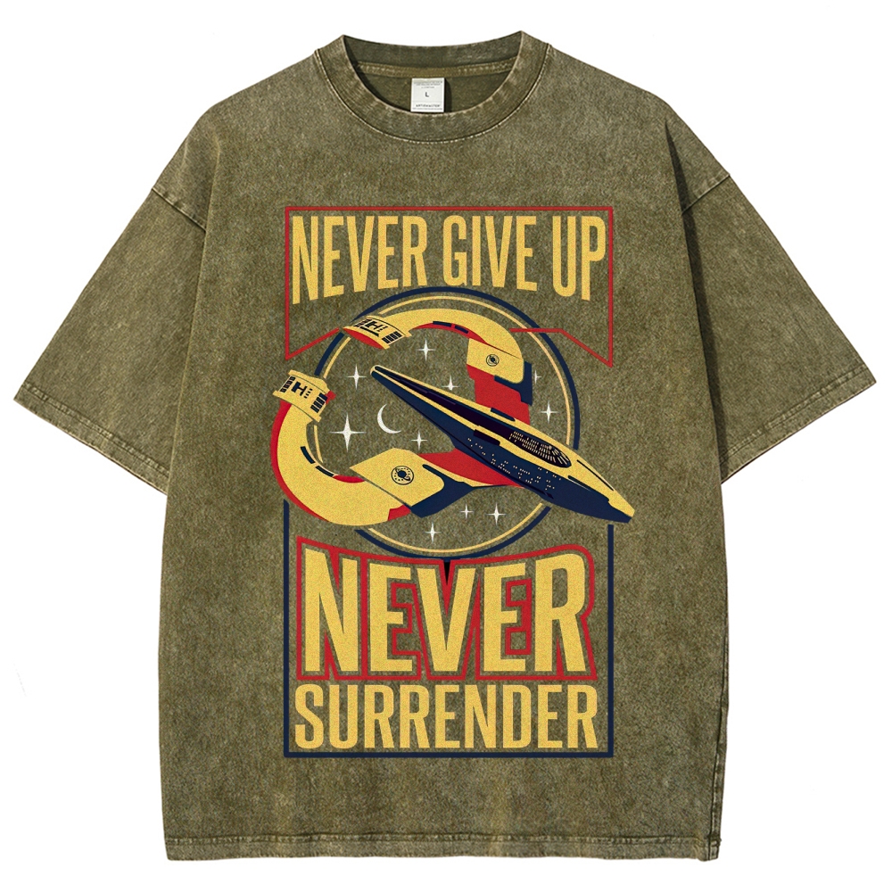 "Never Surrender" Galaxy Quest Washed T-Shirt