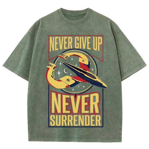 "Never Surrender" Galaxy Quest Washed T-Shirt