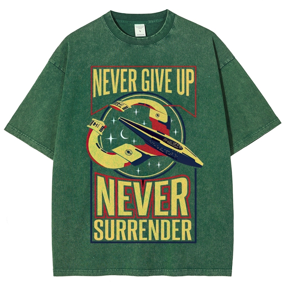 "Never Surrender" Galaxy Quest Washed T-Shirt