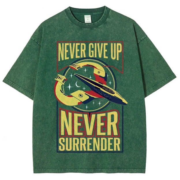 "Never Surrender" Galaxy Quest Washed T-Shirt