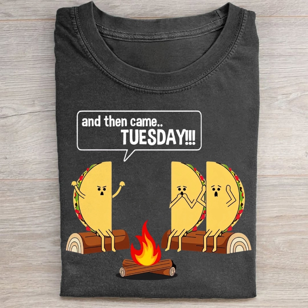 Tuesday Tells The Story Of That Terrible Campfire Washed Tee