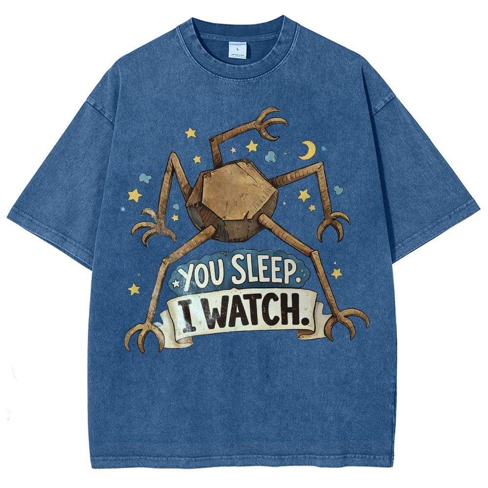 You Sleep I Watch  Washed T-Shirt 