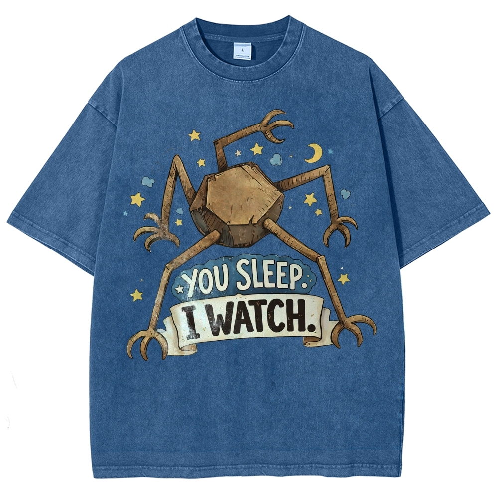 You Sleep I Watch  Washed T-Shirt 