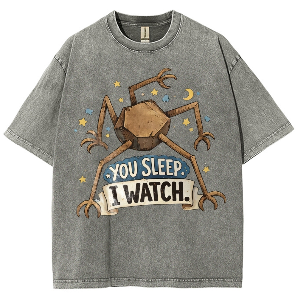 You Sleep I Watch  Washed T-Shirt 