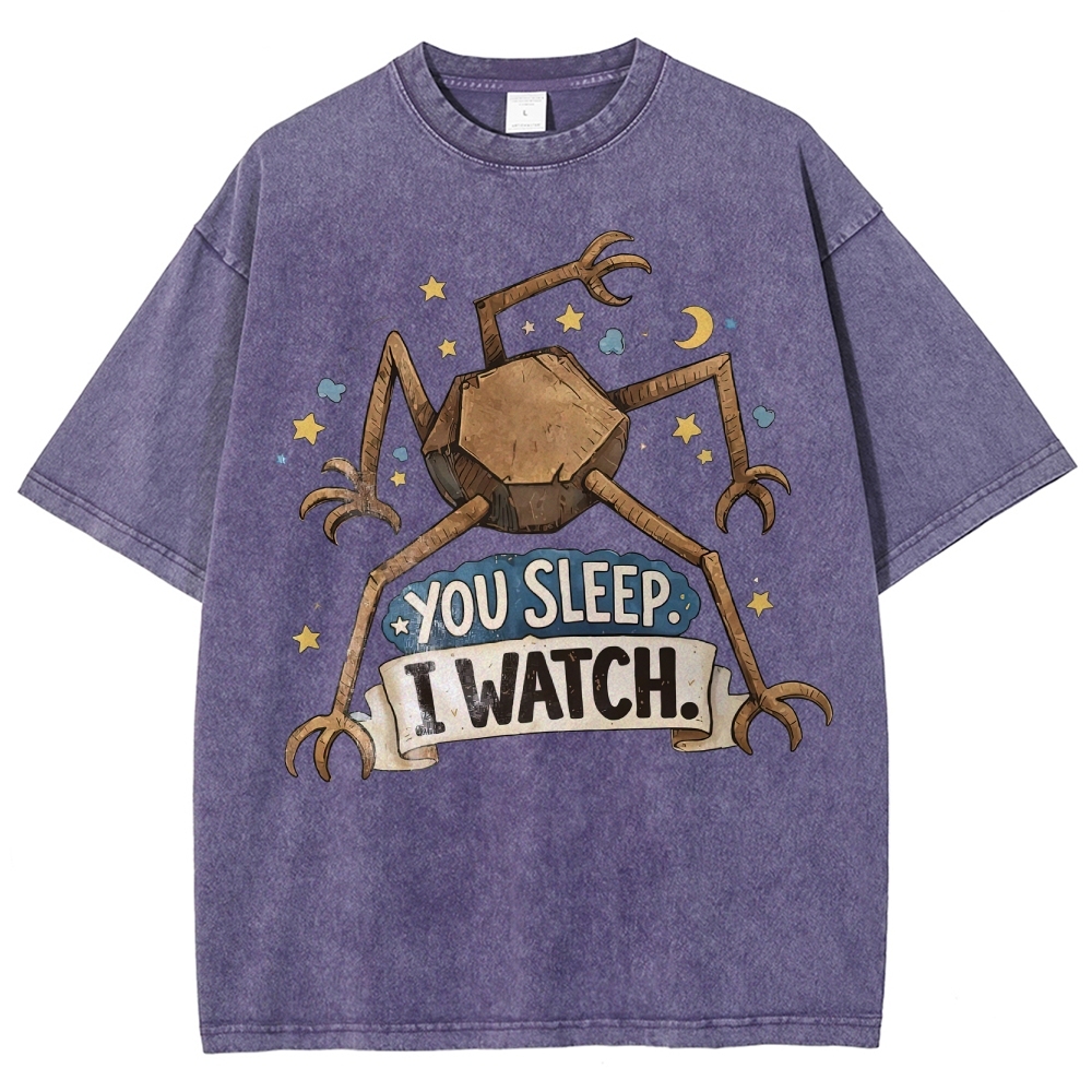 You Sleep I Watch  Washed T-Shirt 
