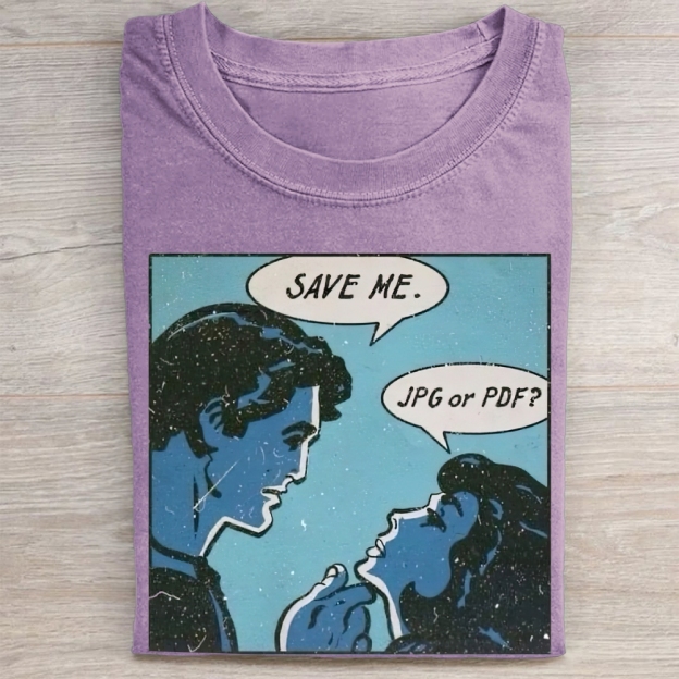 "Save Me. JPG or PDF?" Retro Comic Vintage Washed Tee