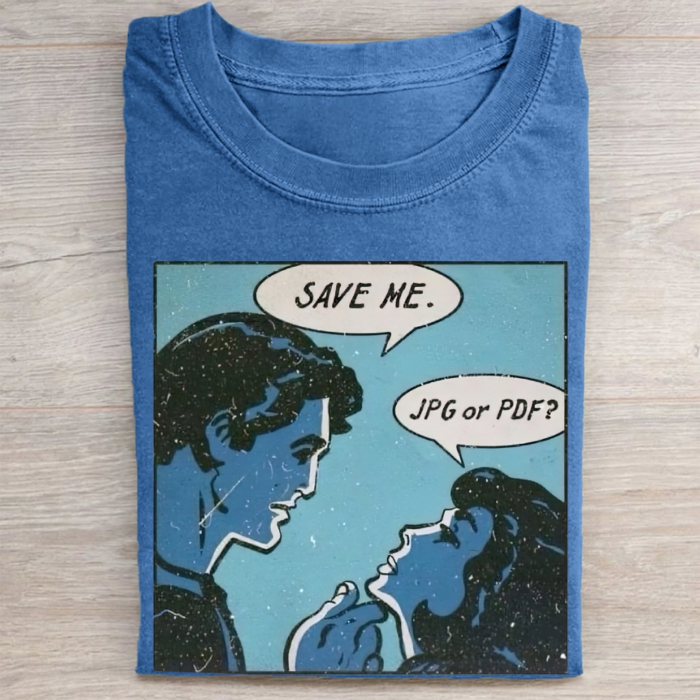 "Save Me. JPG or PDF?" Retro Comic Vintage Washed Tee