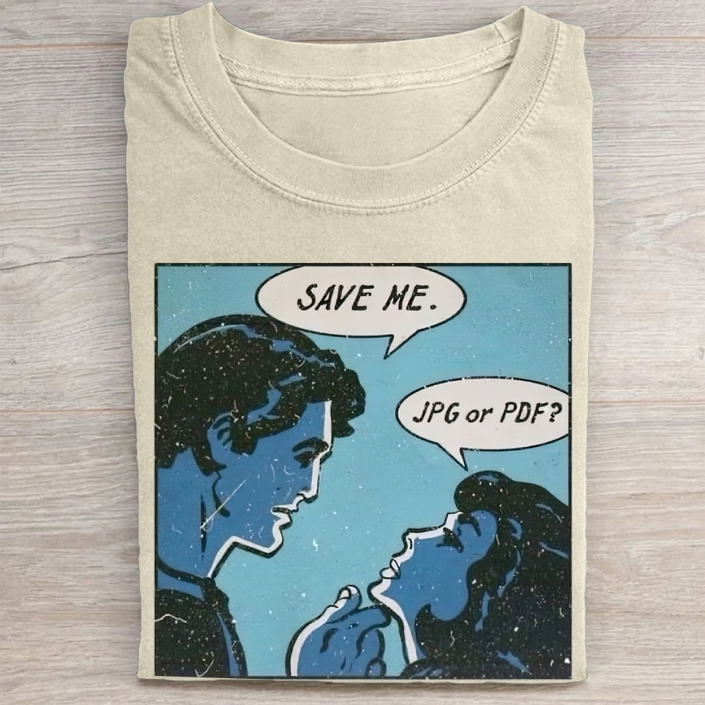 "Save Me. JPG or PDF?" Retro Comic Vintage Washed Tee